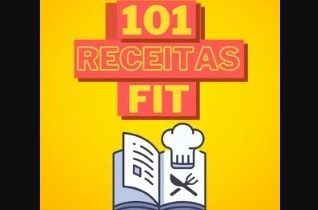 101 Receitas Fit Ebook Ilustrado
