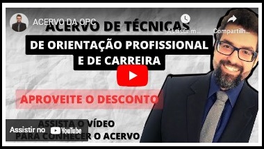 Acervo de Técnicas da Orientação Profissional e de Carreira