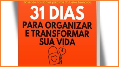 E-book 31 Dias Para Organizar e Transformar Sua Vida