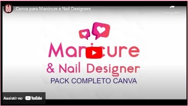Pack Canva para Manicure e Nail Designer