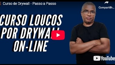 Curso Loucos por Drywall On Line Curso Loucos por Drywall On Line
