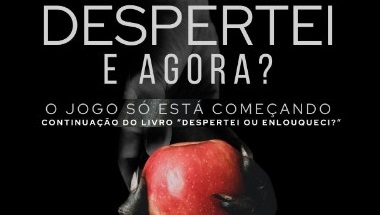 E-book Despertei e Agora?